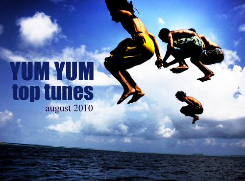 YY top tunes august 2010