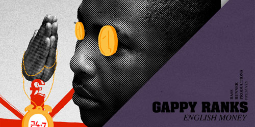 Gappy Ranks - English Money