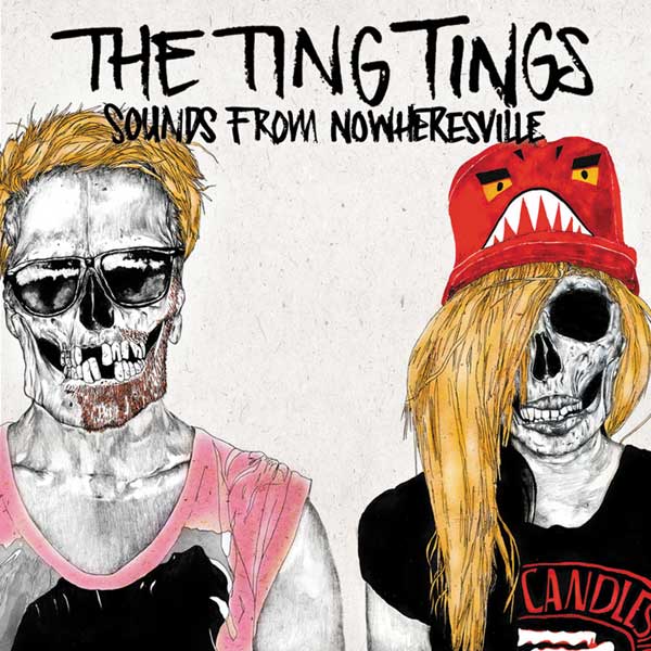 The Ting Tings - Sounds from Nowheresville
